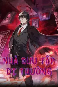 Nhà Sưu Tập Dị Thường
