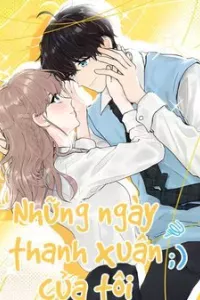 Những Ngày Thanh Xuân Của Tôi