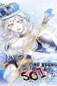 Nũ Vương Sói Của Tôi