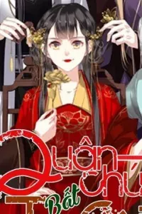 Quận chúa bất tư gia