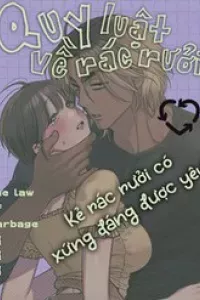 Quy Luật Về Rác Rưởi
