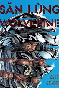 Săn Lùng Wolverine [Arc]