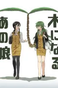 She Becomes A Tree