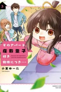 Sono Apato Zashikiwarashi-Tsuki Bukken Ni Tsuki