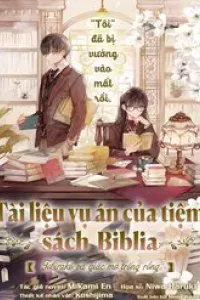 Tài Liệu Vụ Án Của Tiệm Sách Biblia. Tobirako Và Giấc Mơ Trống Rỗng.