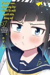 Tanaka-san trong lớp tôi thật sự là siêu đáng sợ