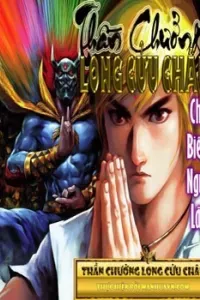 Thần Chưởng Long Cửu Châu