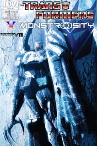 The Transformers: Monstrosity