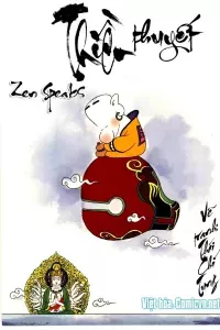 Thiền Thuyết (Zen Speaks)