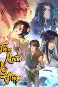 Tiên Kiếm Kỳ Hiệp Truyện Tứ