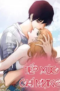 Tiếp xúc chí mạng