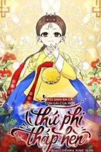 Tôi Sinh Ra Là Con Gái Của Một Thứ Phi Thấp Hèn