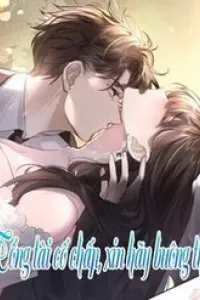 Tổng Tài Cố Chấp, Xin Hãy Buông Tha