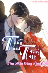 Tổng tài truy thê: Phu nhân đừng hòng trốn