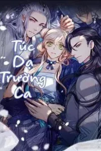 Túc Dạ Trường Ca