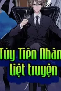 Túy Tiên Nhân Liệt Truyện