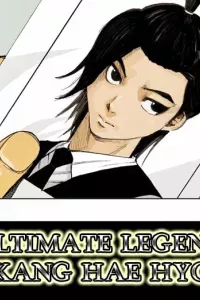 Ultimate Legend: Kang Hae Hyo