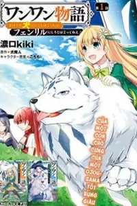 Wanwan Monogatari: Kanemochi no Inu ni Shite to wa Itta ga, Fenrir ni Shiro to wa Itte Nee!