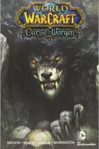 World of Warcraft - Lời nguyền của Worgen | Curse of the Worgen