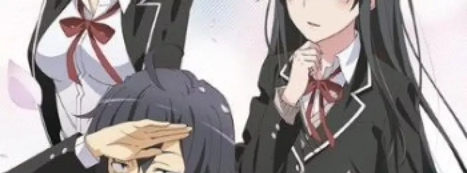 Yahari Ore no Seishun Love Comedy wa Machigatteiru. Zoku OVA