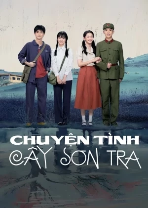 Chuyện Tình Cây Sơn Tra (2025)