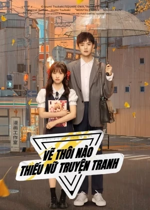 Vẽ Thôi Nào! Thiếu Nữ Truyện Tranh (2025)