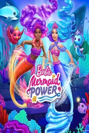 Barbie: Sức Mạnh Nàng Tiên Cá