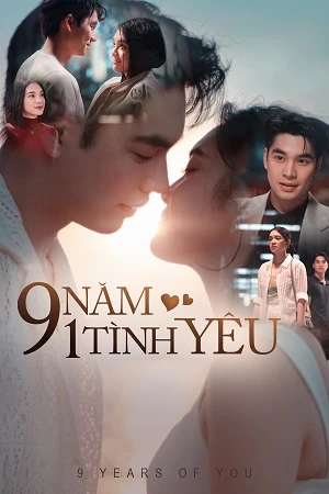 9 Năm 1 Tình Yêu (2025)