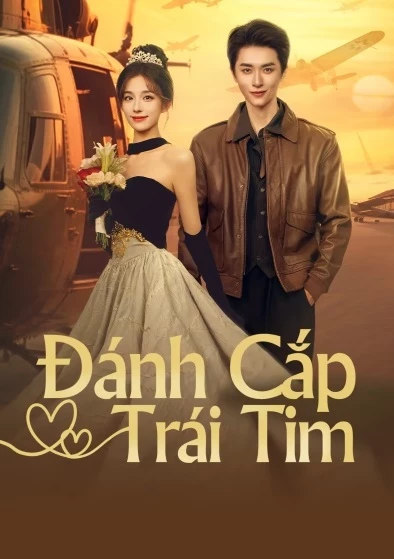 Đánh Cắp Trái Tim (2025)