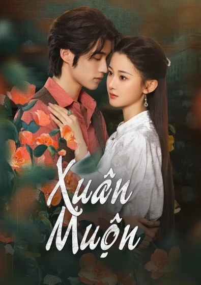 Xuân Muộn (2025)
