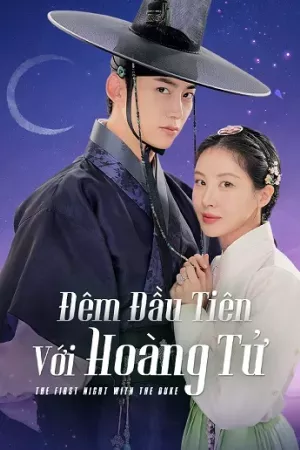 Đêm Đầu Tiên Với Hoàng Tử