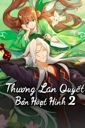 Thương Lan Quyết (Bản Hoạt Hình 2)