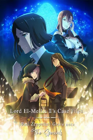 Lord El-Melloi II Sei no Jikenbo: Rail Zeppelin Grace Note - Hakamori to Neko to Majutsushi