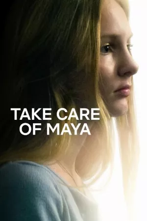 Hãy chăm sóc Maya
