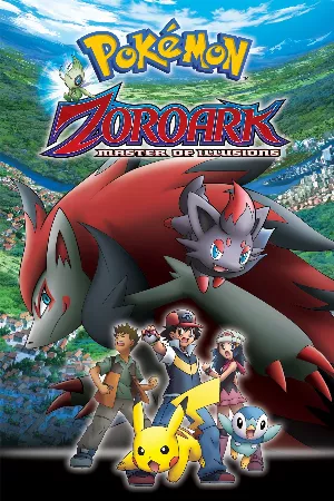Pokemon Movie 13: Bá Chủ Của Ảo Ảnh Zoroark